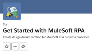 MuleSoft Trailmix RPA